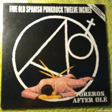 Discos de vinilo: FIVE OLD SPANISH PUNKROCK TWELVE INCHES LP VINILO KBD