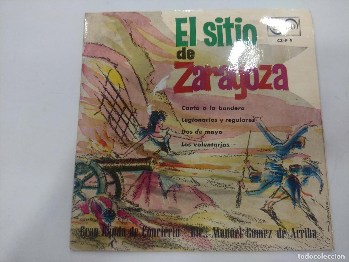 Discos de vinilo: EL SITIO DE ZARAGOZA/MANUEL GOMEZ DE ARRIBA/SINGLE. - Foto 1