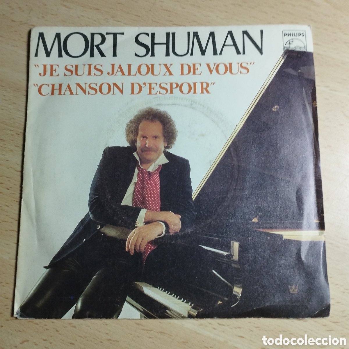 Discos de vinil: Single 7&rdquo; Mort Shuman 1982 France. Je Suis jaloux de vous + Chanson d'espoir