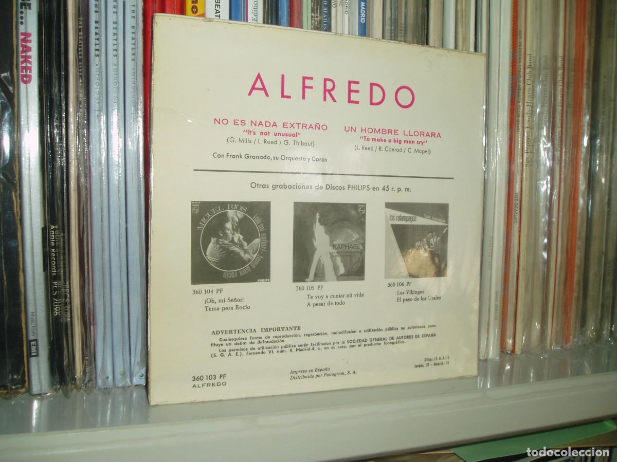 Discos de vinilo: ALFREDO SINGLE NO ES NADA EXTRA&Ntilde;O PHILLIPS 1967 MINT-/MINT - Foto 2