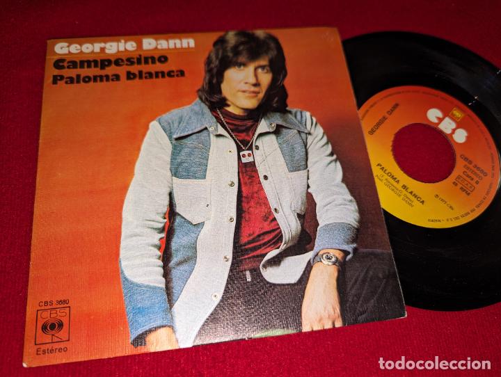 Discos de vinilo: GEORGIE DANN Campesino/Paloma blanca 7'' SINGLE 1975 CBS ESPA&Ntilde;A SPAIN