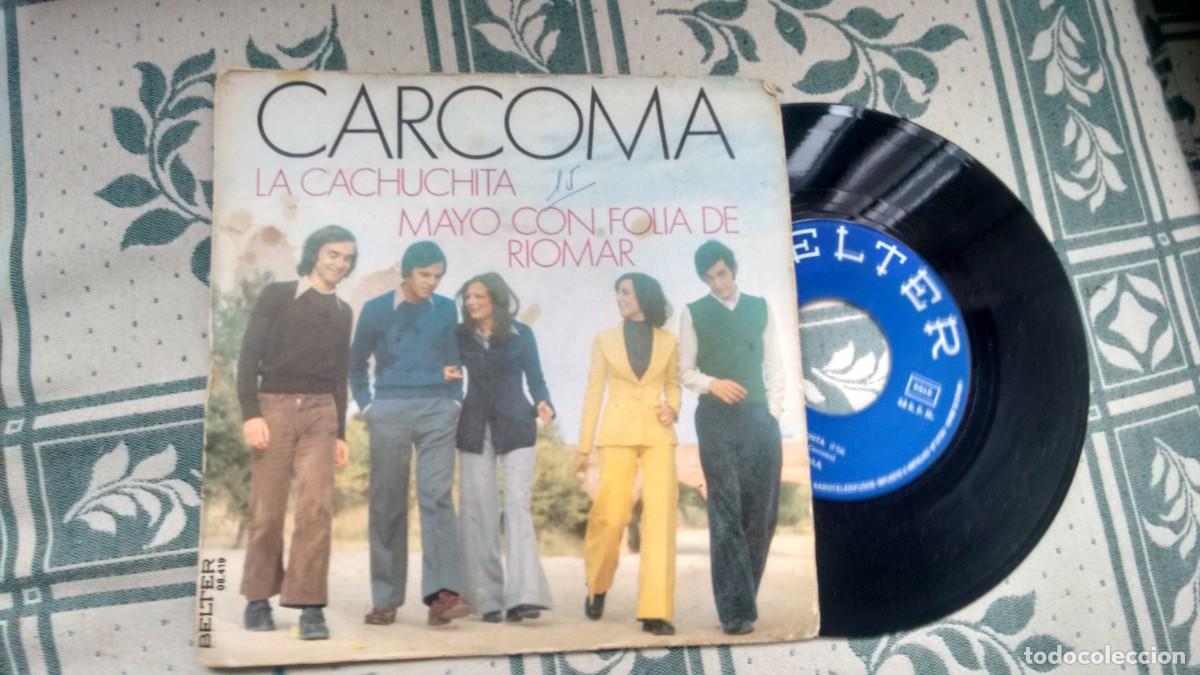 Discos de vinilo: SINGLE (VINILO) DE CARCOMA A&Ntilde;OS 70 - Foto 1