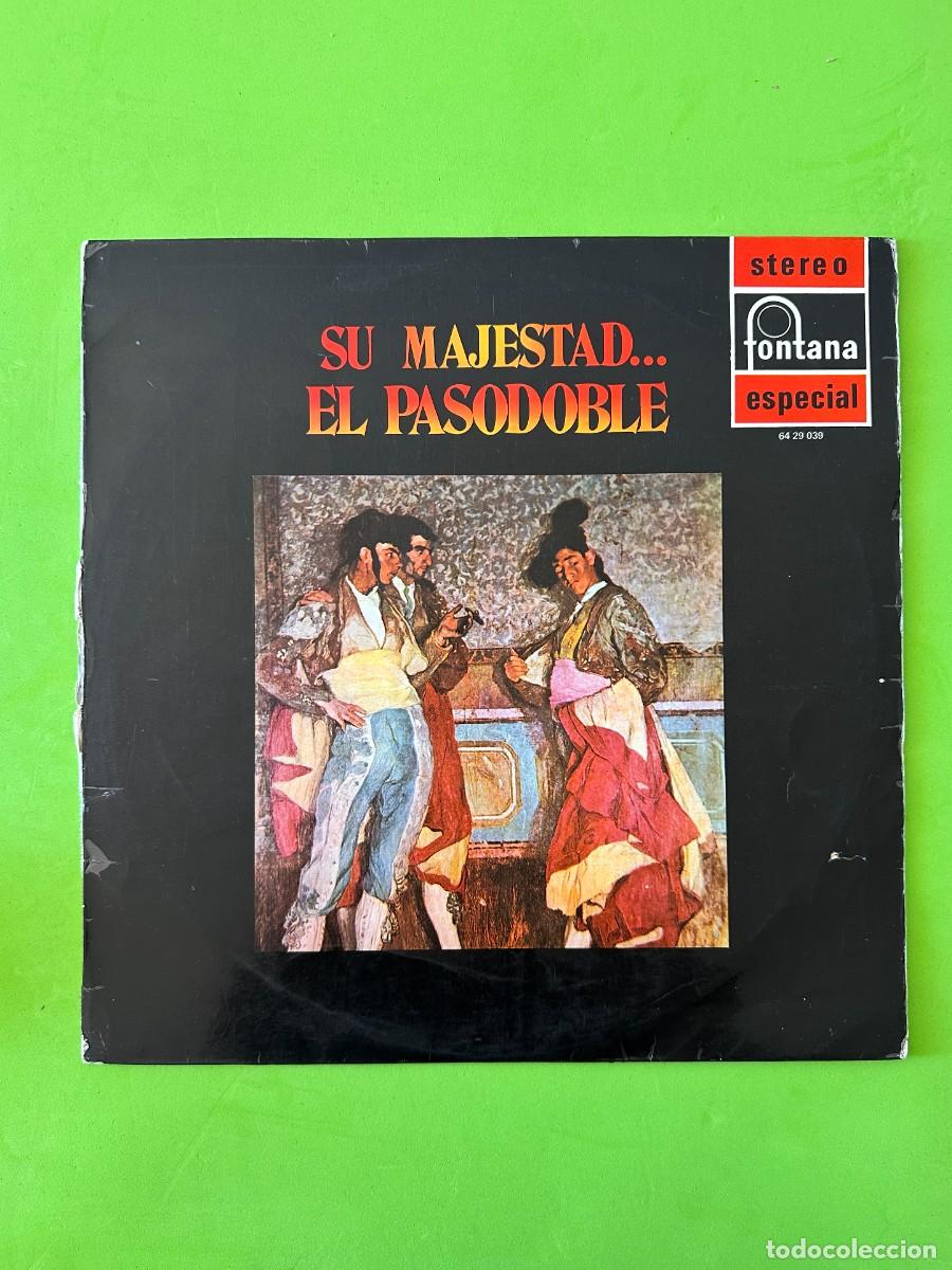 Discos de vinilo: Various - Su Majestad.. El Pasodoble (LP, Comp) - Foto 1