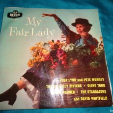 Discos de vinilo: MY FAIR LADY. VERA LYNN, BEVERLEY SISTERS...DECCA, 1958. EDC. UK.(#)