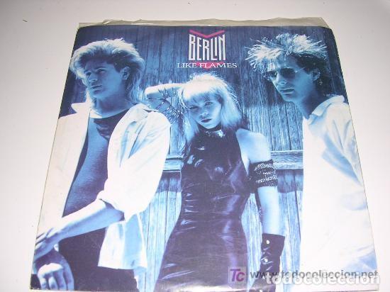 Discos de vinilo: BERLIN - LIKE FLAMES / HIDEAWAY - Foto 1