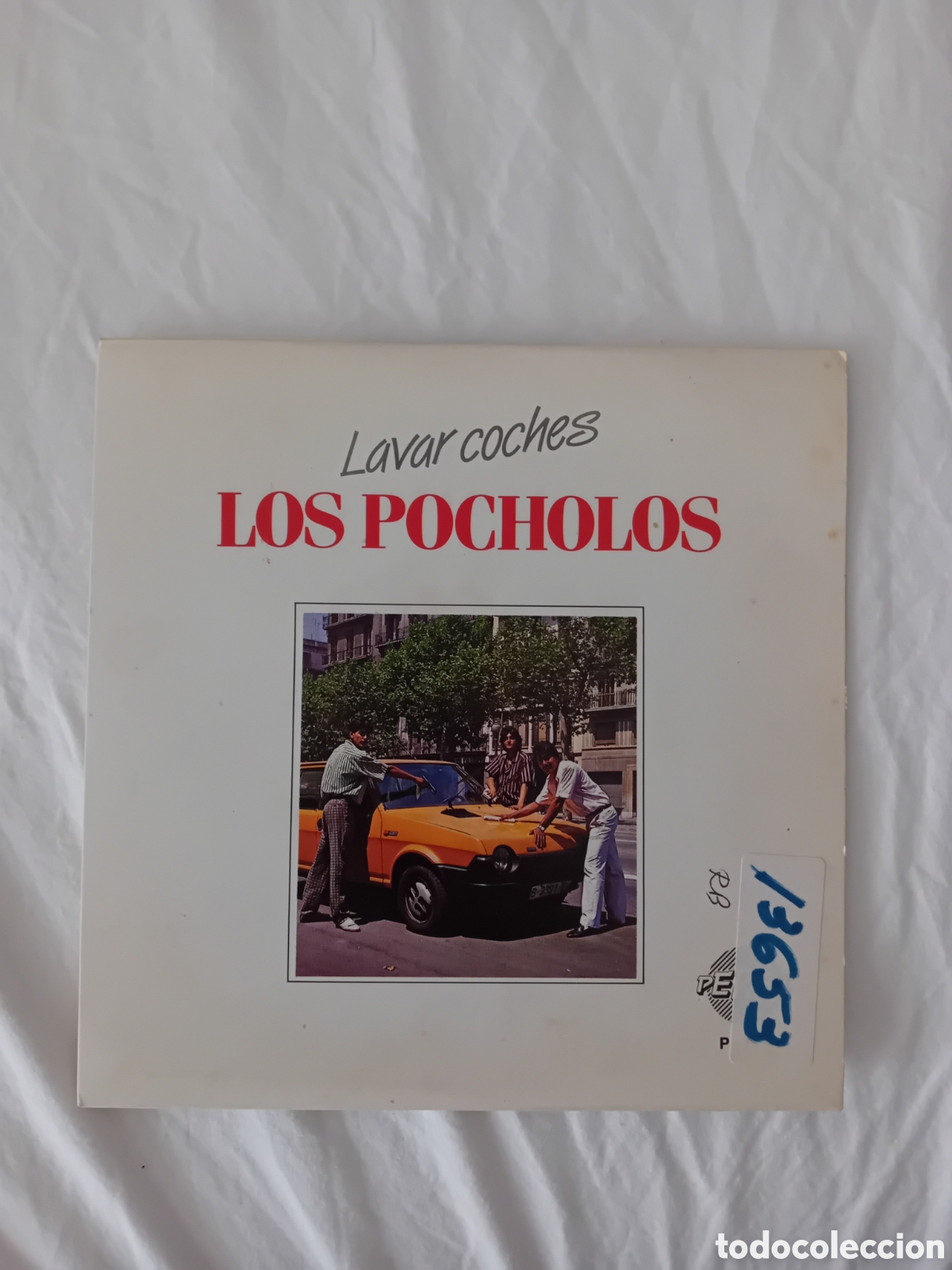 Discos de vinilo: LOS POCHOLOS. LAVAR COCHES - Foto 1