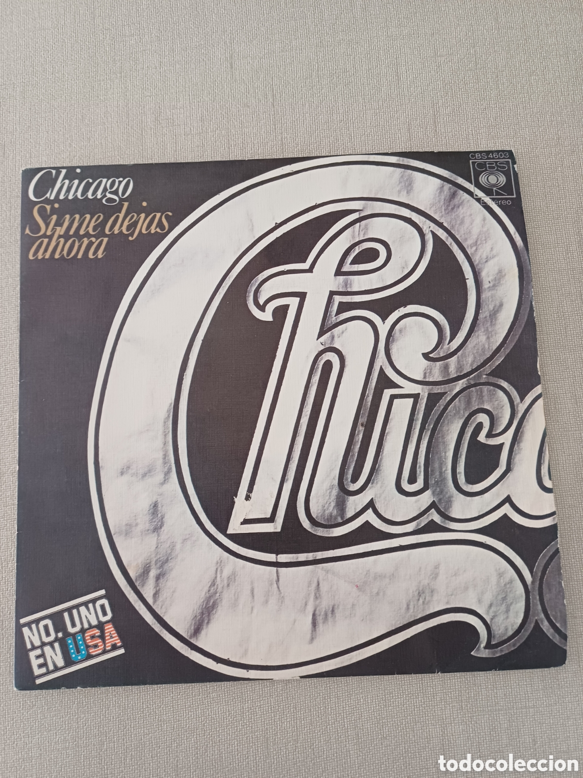 Discos de vinilo: Chicago &nbsp;&ndash;&nbsp;Si Me Dejas Ahora - Foto 1