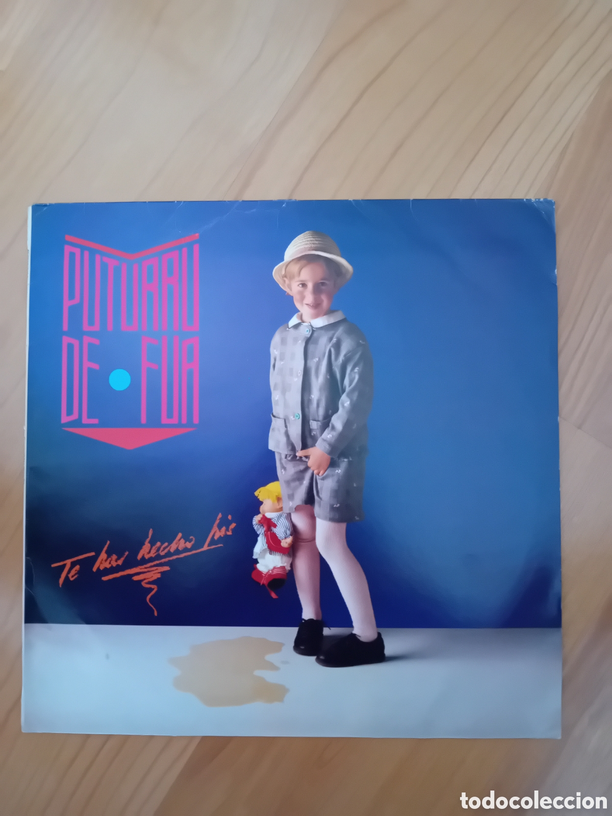 Discos de vinilo: PUTURRU DE FUA. TE HAS HECHO PIS - Foto 1