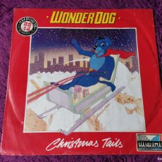 Discos de vinilo: WONDER DOG – CHRISTMAS TAILS ,VINYL, 12”, 1982 UK ERC/L104