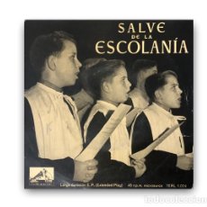 Discos de vinilo: ESCOLANÍA DE MONTSERRAT – SALVE DE LA ESCOLANIA SINGLE 7”