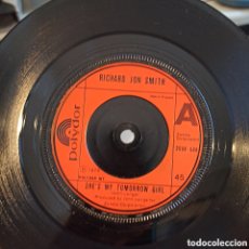 Discos de vinilo: RICHARD JON SMITH – SHE'S MY TOMORROW GIRL / MORE CRIES