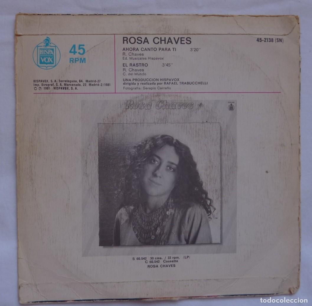 Discos de vinilo: ROSA CHAVES // AHORA CANTO PARA TI // 1981 // SINGLE - Foto 2