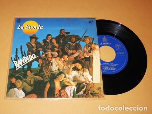 Discos de vinilo: LA BIONDA - BANDIDO - SINGLE - 1979 - Foto 1