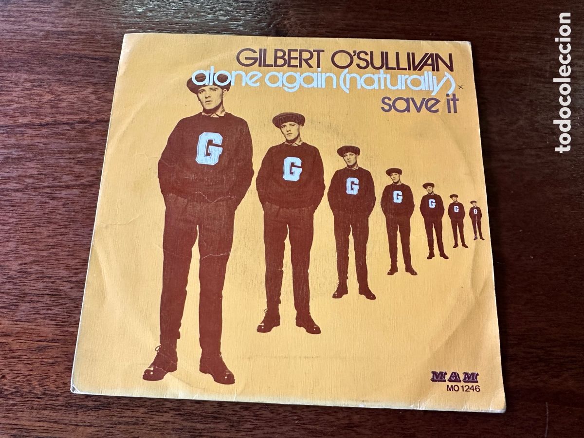 Discos de vinilo: GILBERT O&rsquo;SULLIVAN - ALONE AGAIN ( NATURALLY ) SAVE IT 1972 MAM&Eacute;S - Foto 7