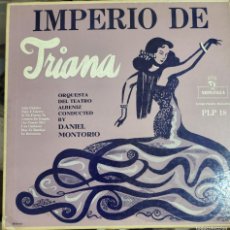 Discos de vinilo: IMPERIO DE TRIANA 10” SELLO MONTILLA EDITADO EN USA......