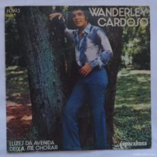 Discos de vinilo: WANDERLEY CARDOSO // LUZES DA AVENIDA // 1971 // SINGLE