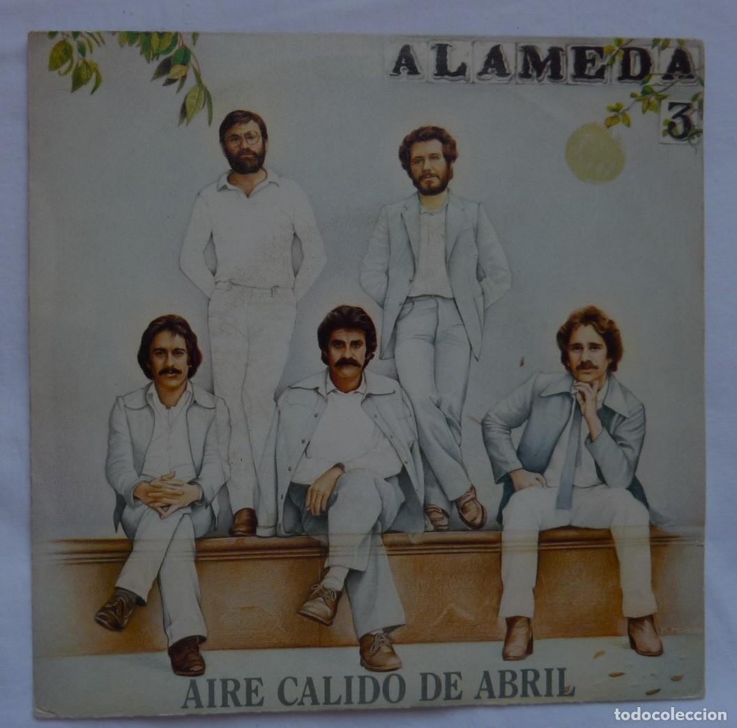 Discos de vinilo: ALAMEDA // AIRE CALIDO DE ABRIL // 1981 // SINGLE - Foto 1