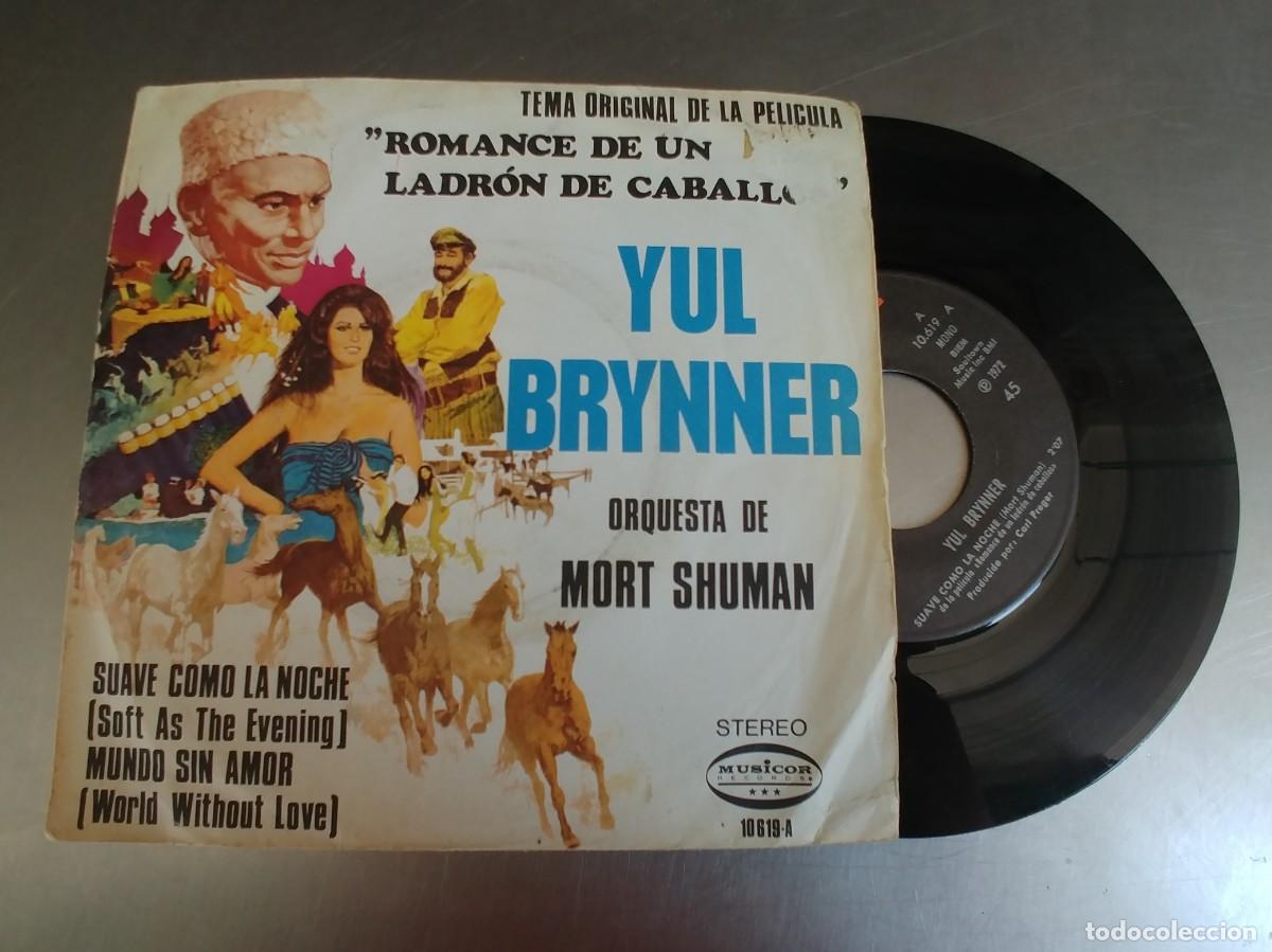 Discos de vinilo: YUL BRYNNER-SINGLE ROMANCE DE UN LADRON DE CABALLOS - Foto 1