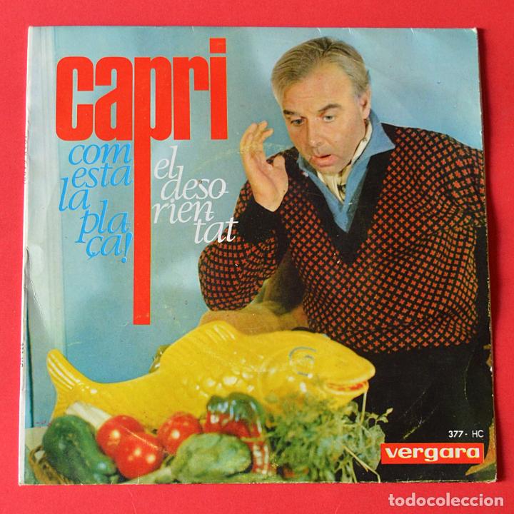 Vinyl-Schallplatten: CAPRI - COM ESTA LA PLA&Ccedil;A - EL DESORIENTAT - VERGARA - 1965