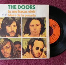 Dischi in vinile: DOORS, THE - TU ME HACES VIVIR + BLUES DE LA POSADA PEDIDO MINIMO 7€