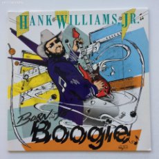 Discos de vinilo: HANK WILLIAMS JR. – BORN TO BOOGIE , GERMANY 1987 WARNER BROS RECORDS