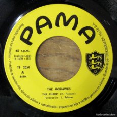 Discos de vinilo: THE MOHAWKS - THE CHAMP / SOUND OF THE WITCH DOCTOR - 1971 -