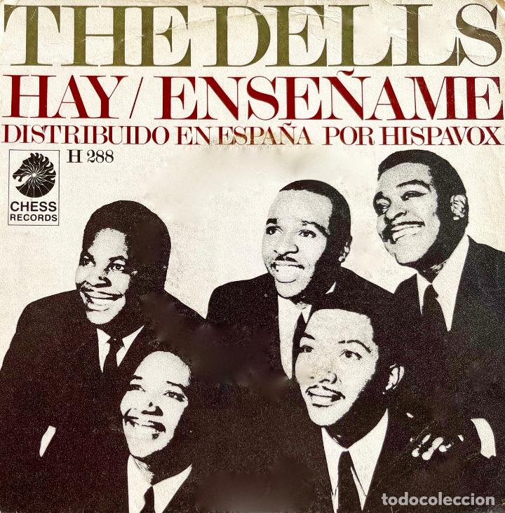Discos de vinilo: THE DELLS, HAY. PORTADA DE SINGLE ESPA&Ntilde;A - Foto 1