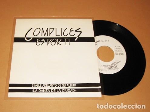 Discos de vinilo: COMPLICES - ES POR TI - PROMO SINGLE - 1990