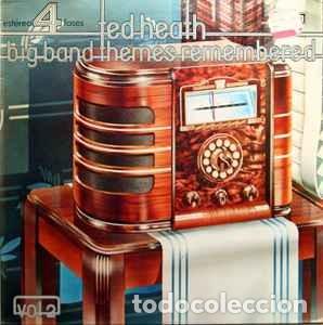Disques de vinyle: Ted Heath Y Su Banda* - Big Band Themes Remembered Vol. 2 (LP, Album) Label:Decca Cat#: PFS 4304