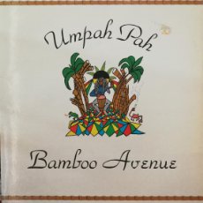 Dischi in vinile: DISCO VINILO LP UMPAH PAH - BAMBOO AVENUE