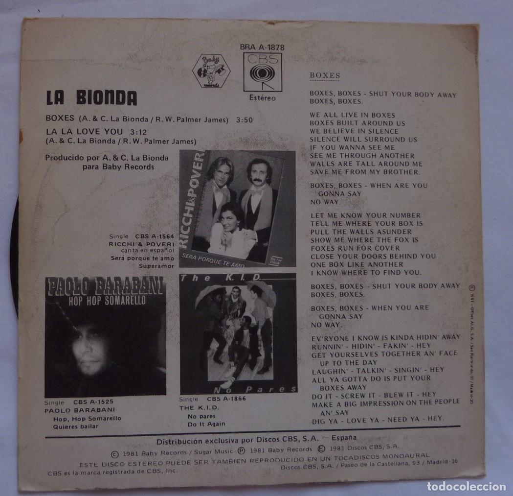 Discos de vinilo: LA BIONDA // BOXES // 1981 // SINGLE - Foto 2