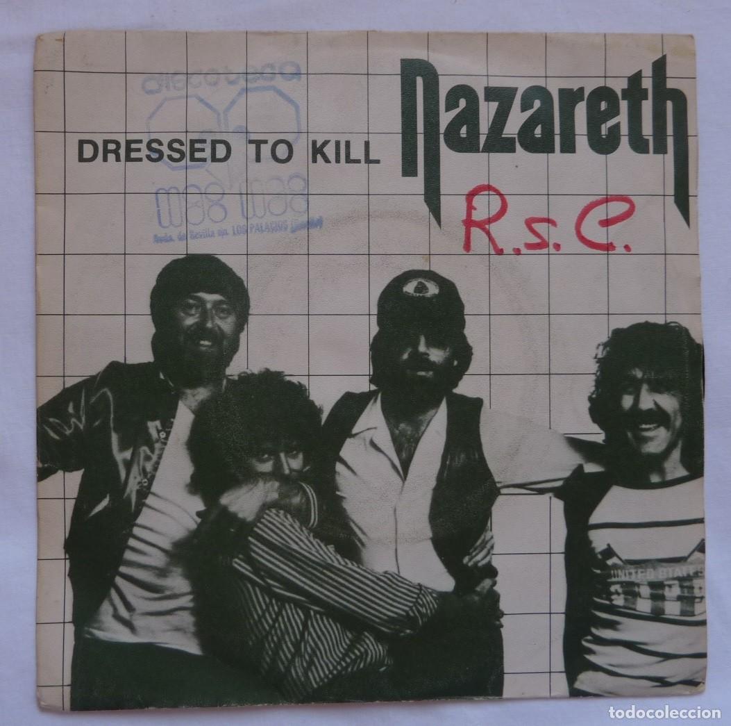 Discos de vinilo: NAZARETH // DRESSED TO KILL // 1981 // SINGLE - Foto 1