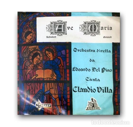Discos de vinilo: Claudio Villa - Ave Maria SINGLE 7&rdquo; - Foto 1