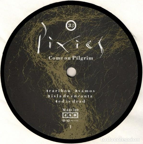 Discos de vinilo: Pixies &rdquo;Come on pilgrim&rdquo; .LP. - Foto 3