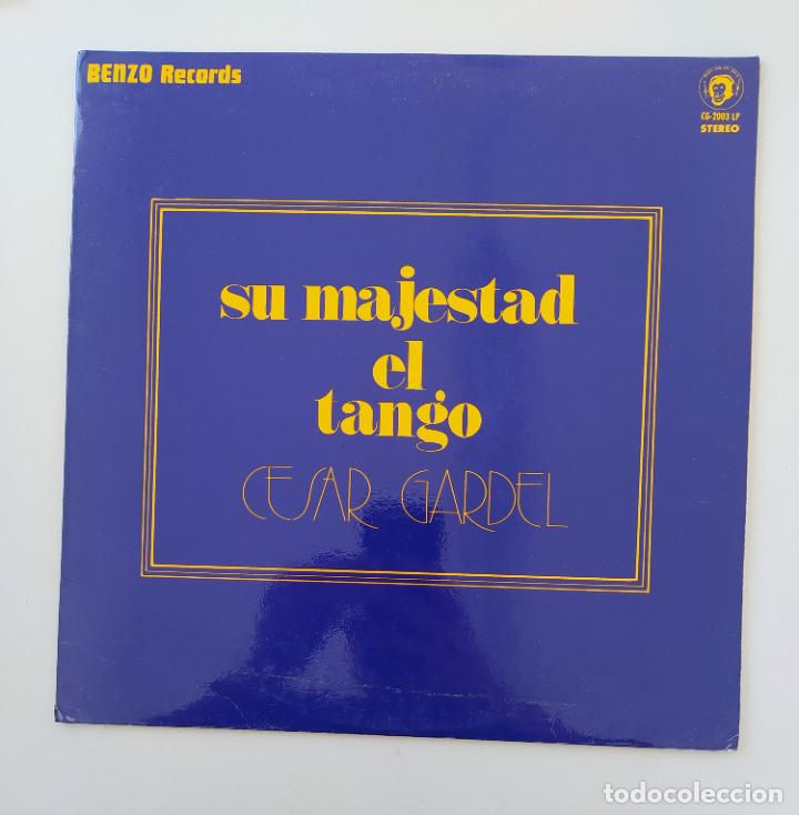 Discos de vinilo: SU MAJESTAD EL TANGO. C&Eacute;SAR GARDEL. LP. TDKDA37 - Foto 1
