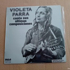 Dischi in vinile: VIOLETA PARRA - CANTA SUS ULTIMAS COMPOSICIONES LP 1975 EDICION ESPAÑOLA