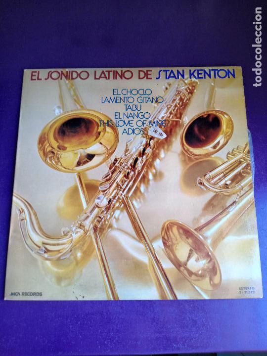 Disques de vinyle: EL SONIDO LATINO DE STAN KENTON - LP MCA 1973 - JAZZ SWING, SIN APENAS USO