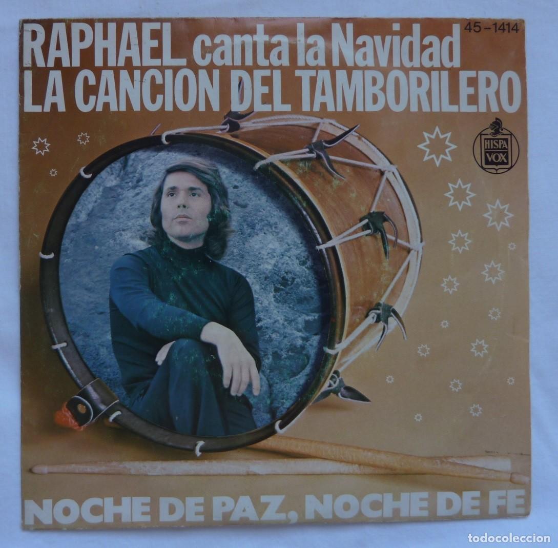 Discos de vinilo: RAPHAEL // LA CANCI&Oacute;N DEL TAMBORILERO // 1976 // SINGLE - Foto 1
