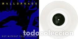 Discos de vinilo: Mallorkaos &lrm;&ndash; Not Without Your Support - LP - BLANCO / WHITE - 2002 - Foto 1