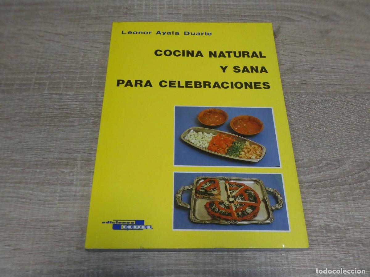 Disques de vinyle: ARKANSAS1980 SALUD AUTOAYUDA LIBRO ESTADO CORRECTO LEONOR AYALA DUARTE COCINA NATURAL Y SANA PARA...