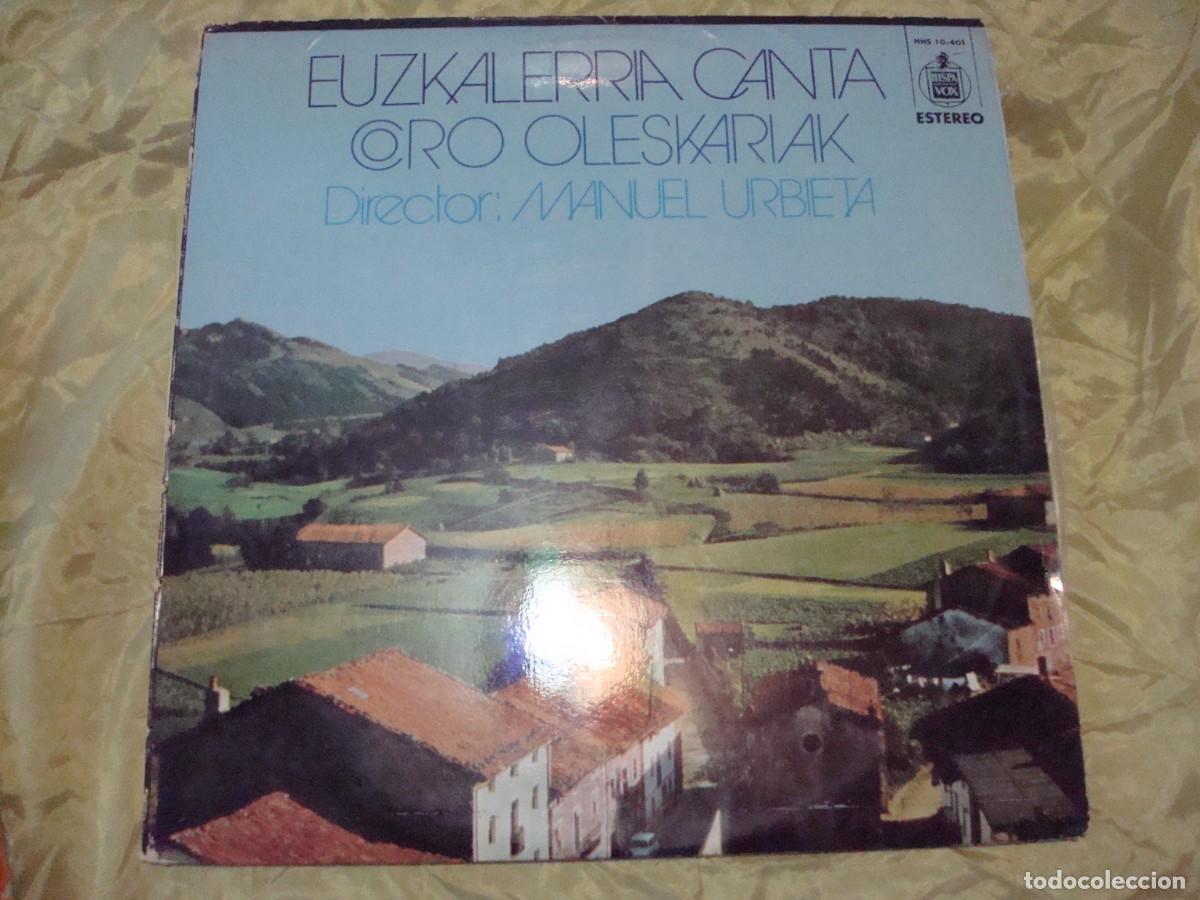 Discos de vinilo: CORO OLESKARIAK. EUZKALERRIA CANTA. HISPAVOX, 1971. IMPECABLE (#) - Foto 1
