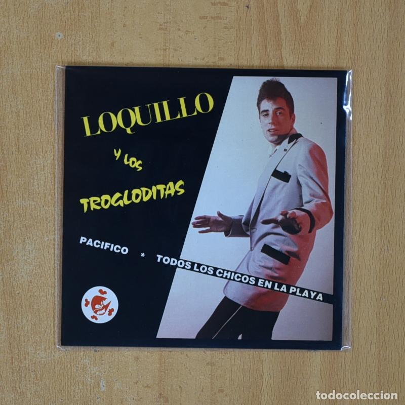 Discos de vinilo: LOQUILLO Y LOS TROGLODITAS - PACIFICO / TODOS LOS CHICOS EN LA PLAYA - SINGLE + INSERT - Foto 1