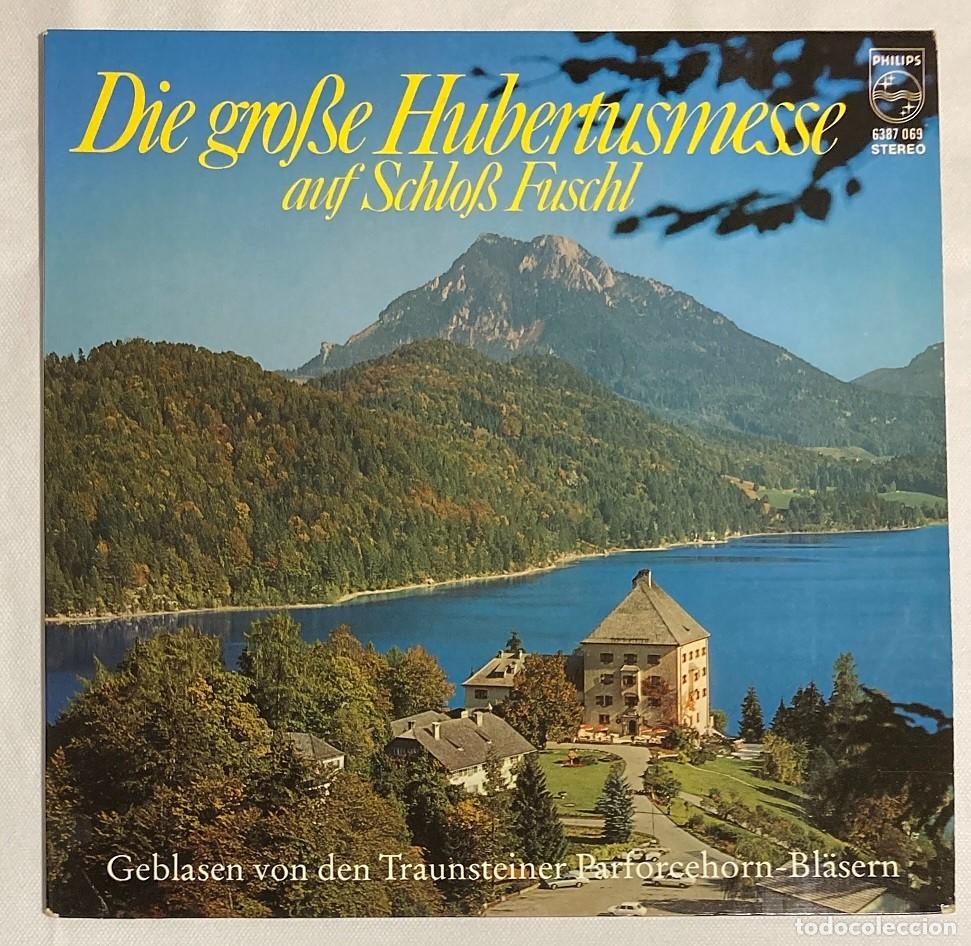 Discos de vinilo: DIE GROBE HUBERTUSMESSE AUF SCHOLB FUSCHL (003VIN)