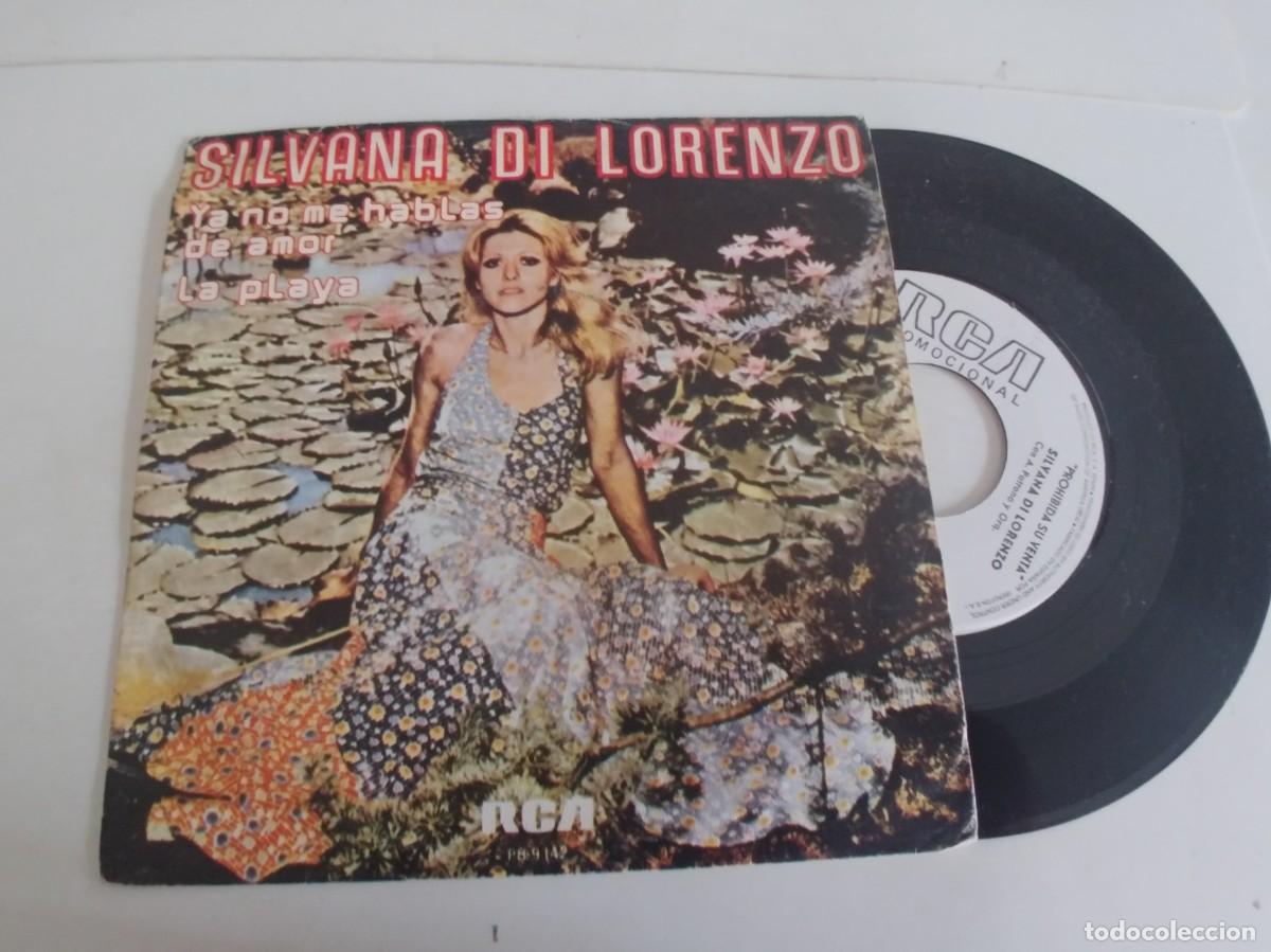 Disques de vinyle: SILVANA DI LORENZO-SINGLE YA NO ME HABLAS MAS DE AMOR
