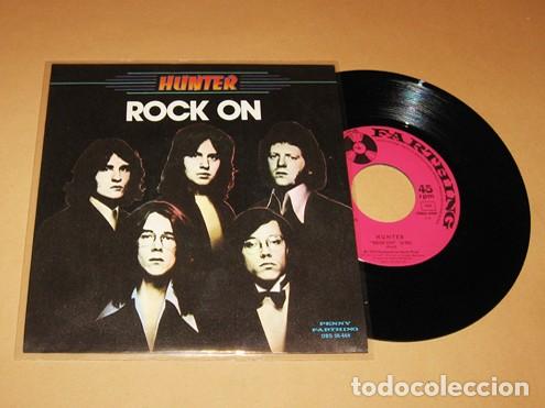 Discos de vinilo: HUNTER - ROCK ON - SINGLE - 1978 - EL GRAN HIT ROCK DE LOS VIOLINES - Foto 1
