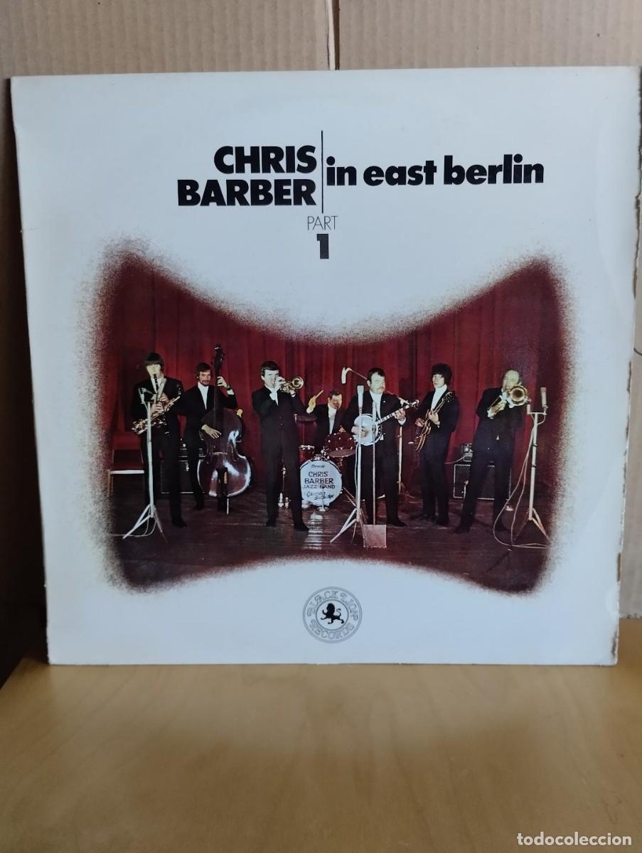Discos de vinilo: CHRIS BARBER ---- IN EAST BERLIN - PART 1 - Foto 1