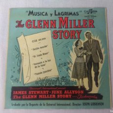 Discos de vinilo: MUSICA Y LAGRIMAS/THE GLENN MILLER STORY/SINGLE BANDA DE LA PELICULA.