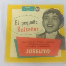 Discos de vinilo: JOSELITO/EL PEQUEÑO RUISEÑOR/SINGLE.