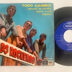 Discos de vinilo: SINGLE EP LOS ROCKEROS - TODO CAMBIO DE 1966