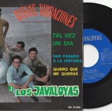 Discos de vinilo: LOS JAVALOYAS - BUENAS VIBRACIONES + 3 (EP EMI-LA VOZ DE SU AMO
